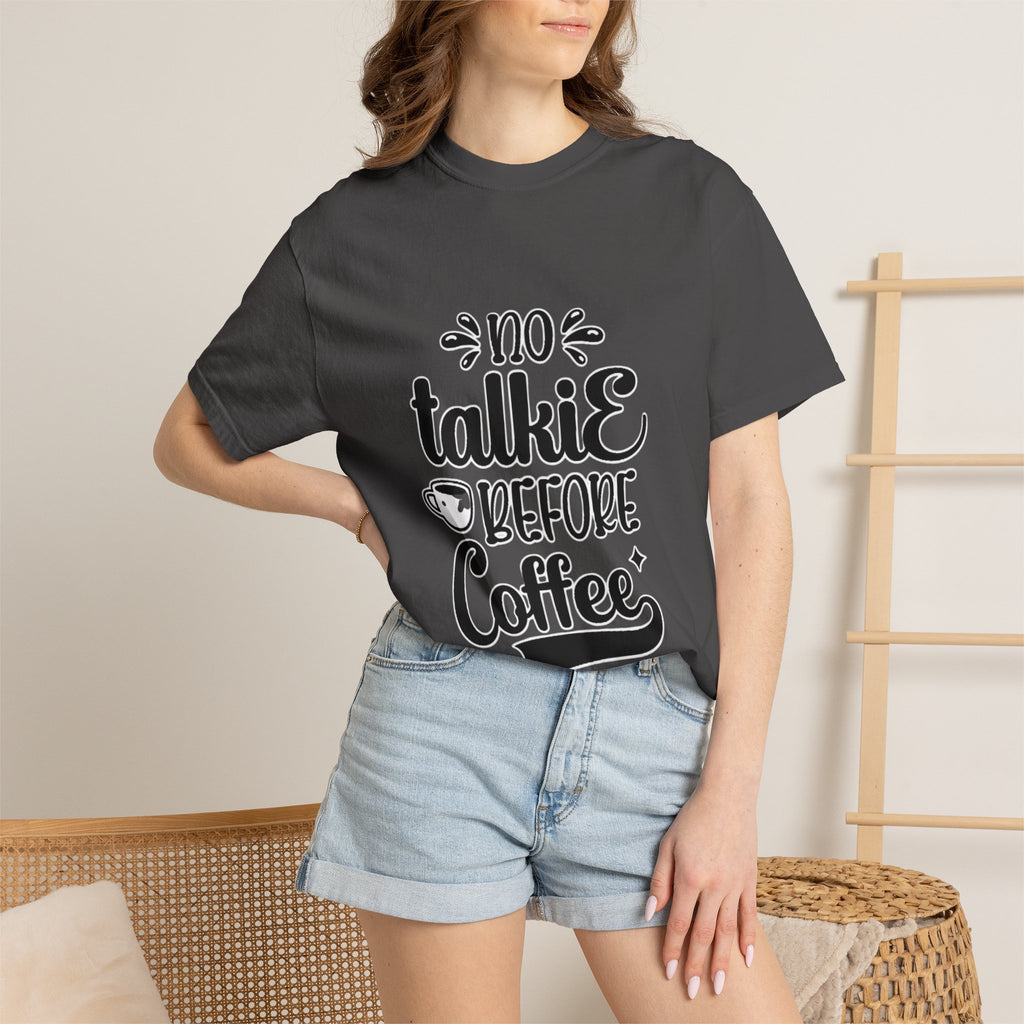 No Talkie Before Coffee Adult T-Shirt