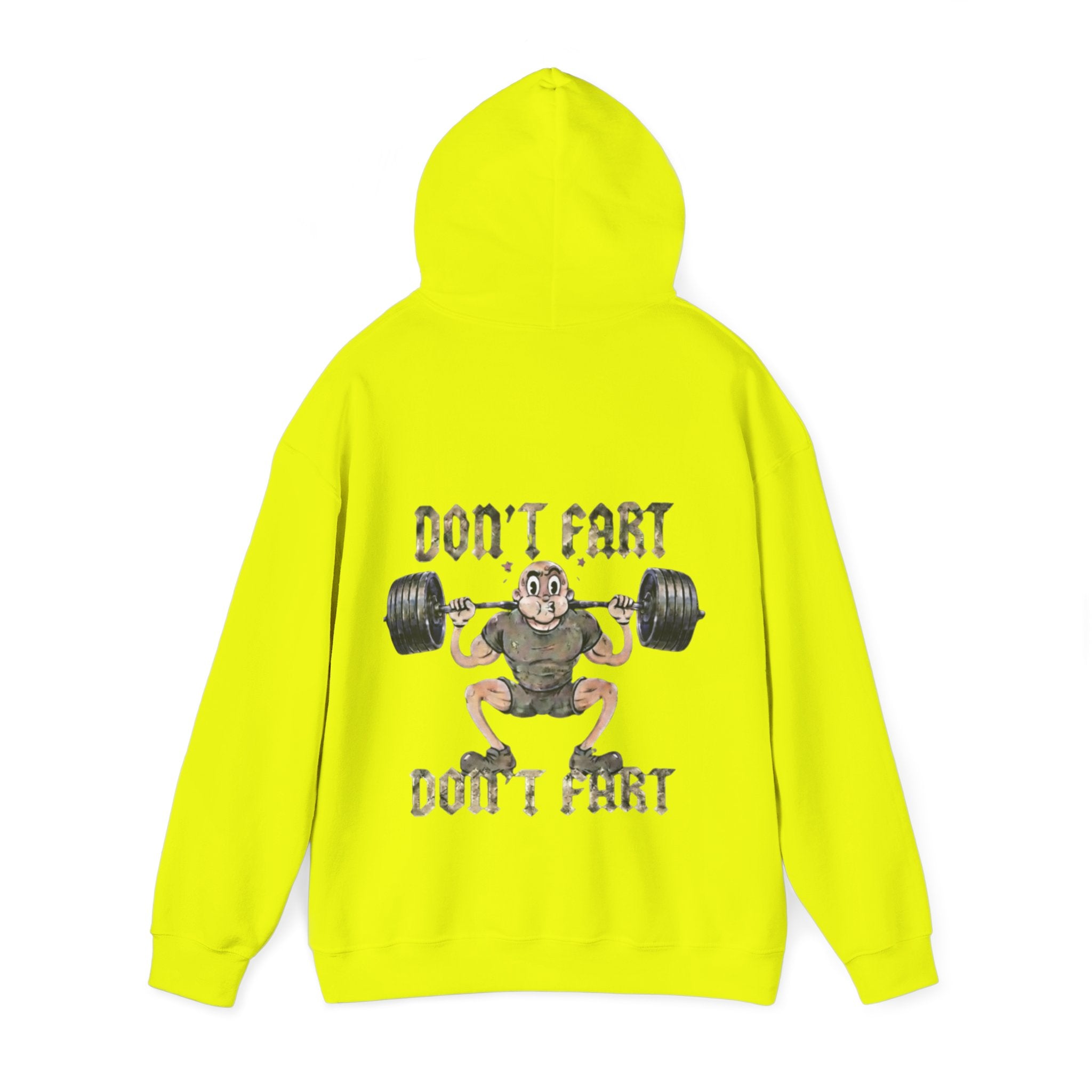 Funny Weightlifting Adult Hoodie — "Don't Fart" Gym Sweatshirt