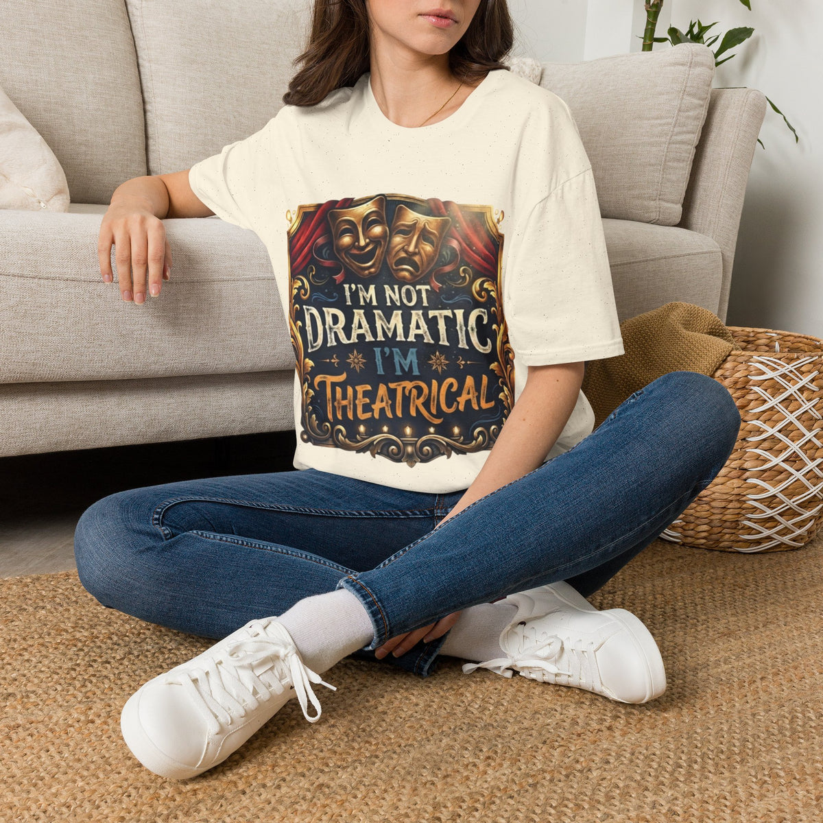 Theatrical Drama Mask Adult T‑Shirt — "I'm Not Dramatic I'm Theatrical" Graphic Tee