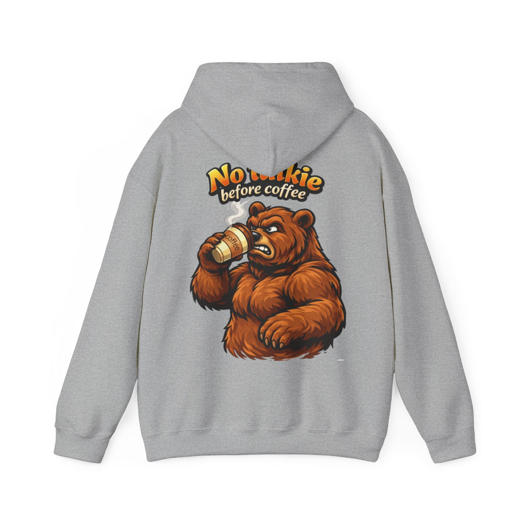 Adult Hoodie — "No Huggie Before Coffee" Bear Coffee Lover Pullover