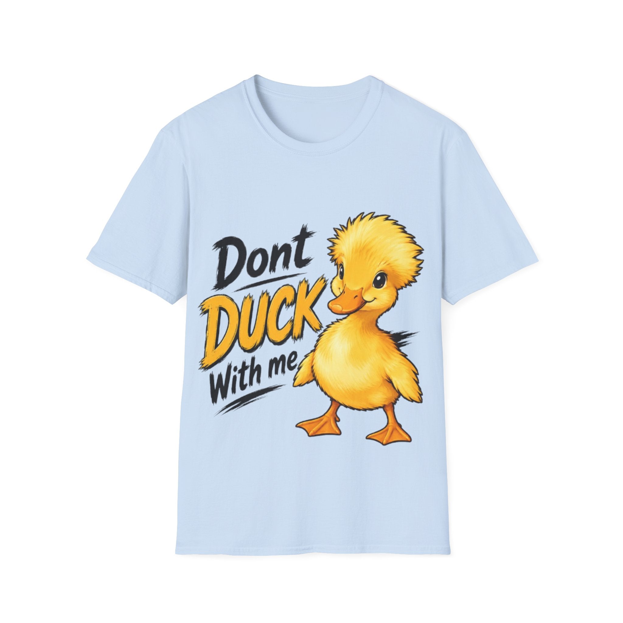 Don't Duck With Me Adult T-Shirt — Cute Yellow Duck Graphic Tee