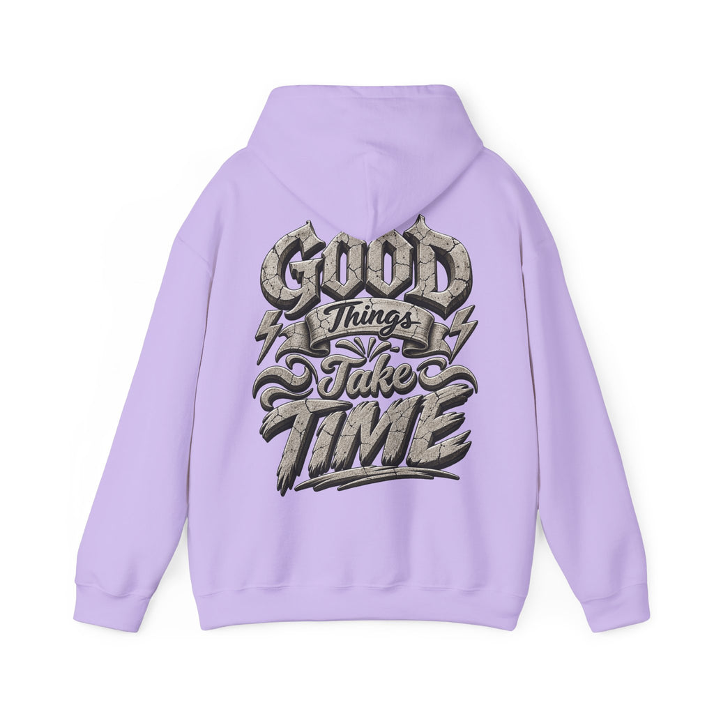 Good Things Take Time Adult Hoodie — Motivational Graphic Back Print