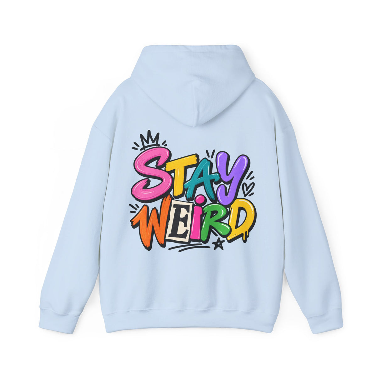 Stay Weird Adult Hoodie – Colorful Graffiti Graphic Hoodie