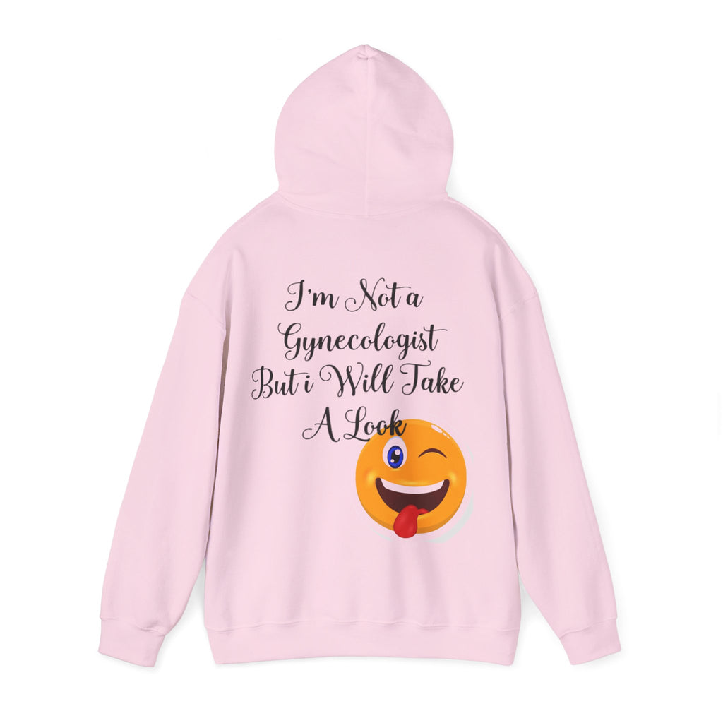 Adult Hoodie — "I’m Not a Gynecologist But I Will Take a Look" Winking Emoji Graphic