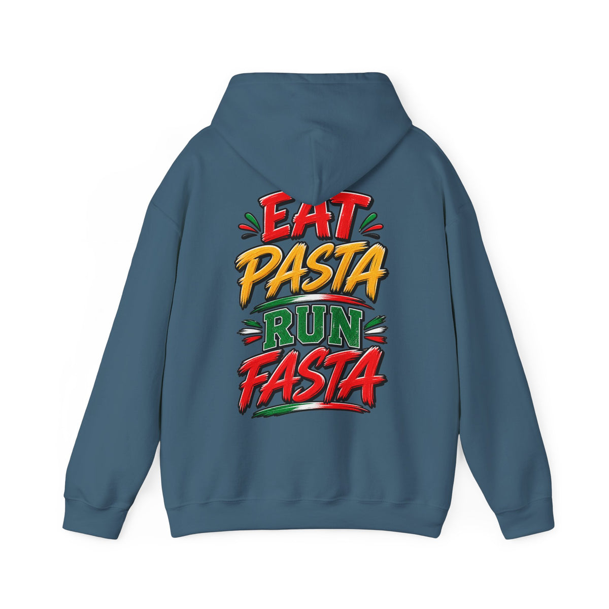Adult Hoodie — "Eat Pasta Run Fasta" Graphic Pullover