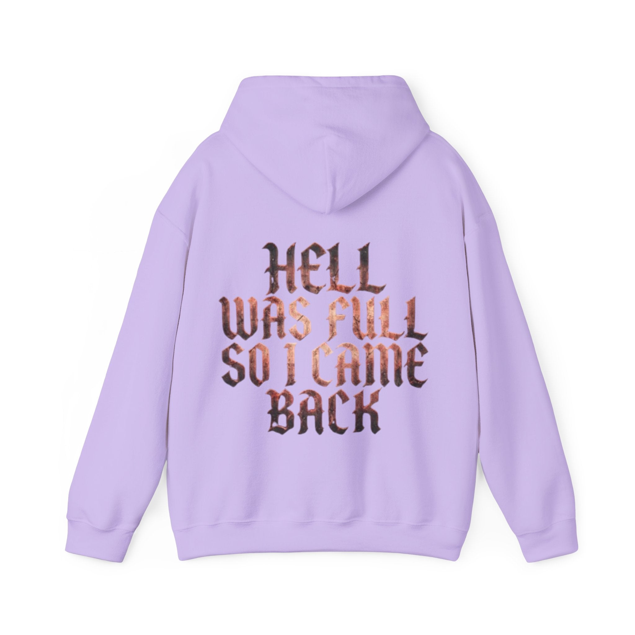 Hell Was Full Adult Hoodie — Gothic Quote Back Print Pullover