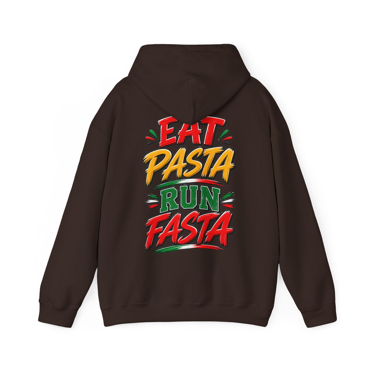 Adult Hoodie — "Eat Pasta Run Fasta" Graphic Pullover