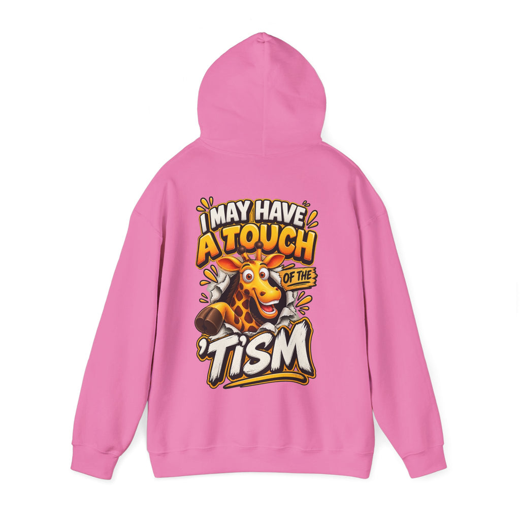 Giraffe 'I May Have a Touch of the Tism' Graphic Adult Hoodie