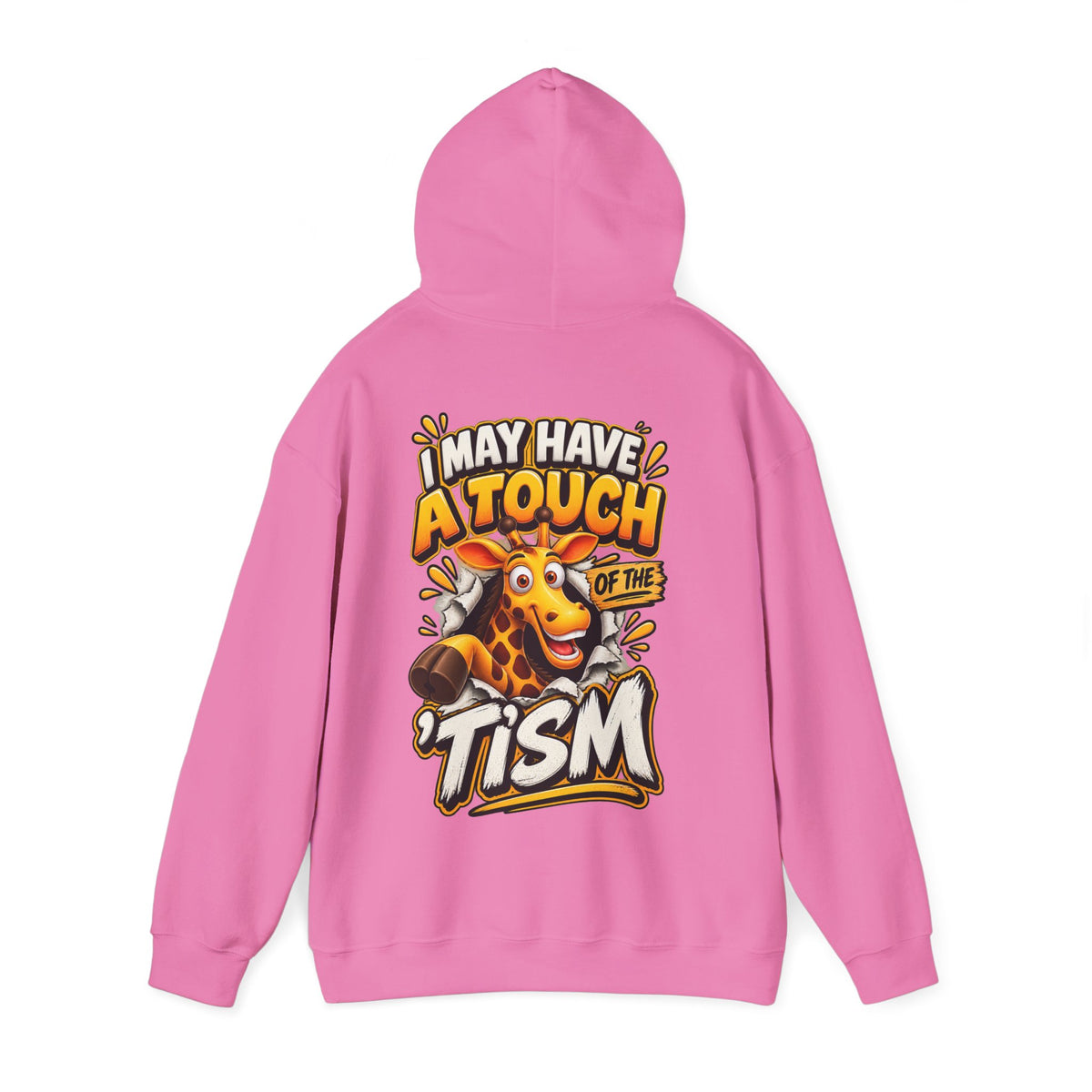 Giraffe 'I May Have a Touch of the Tism' Graphic Adult Hoodie