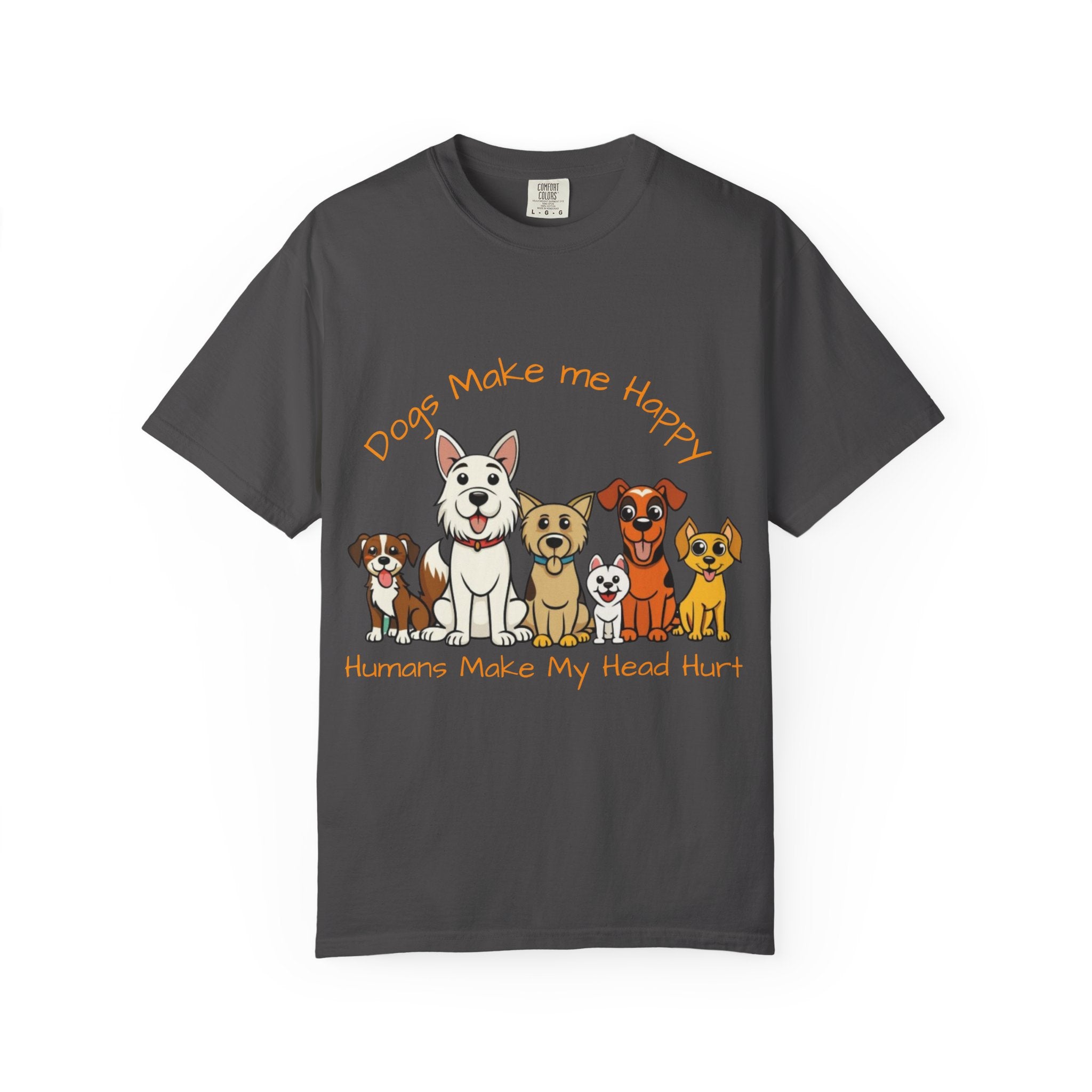 Dog Lover Tee — "Dogs Make Me Happy, Humans Make My Head Hurt" Graphic Adult T-Shirt