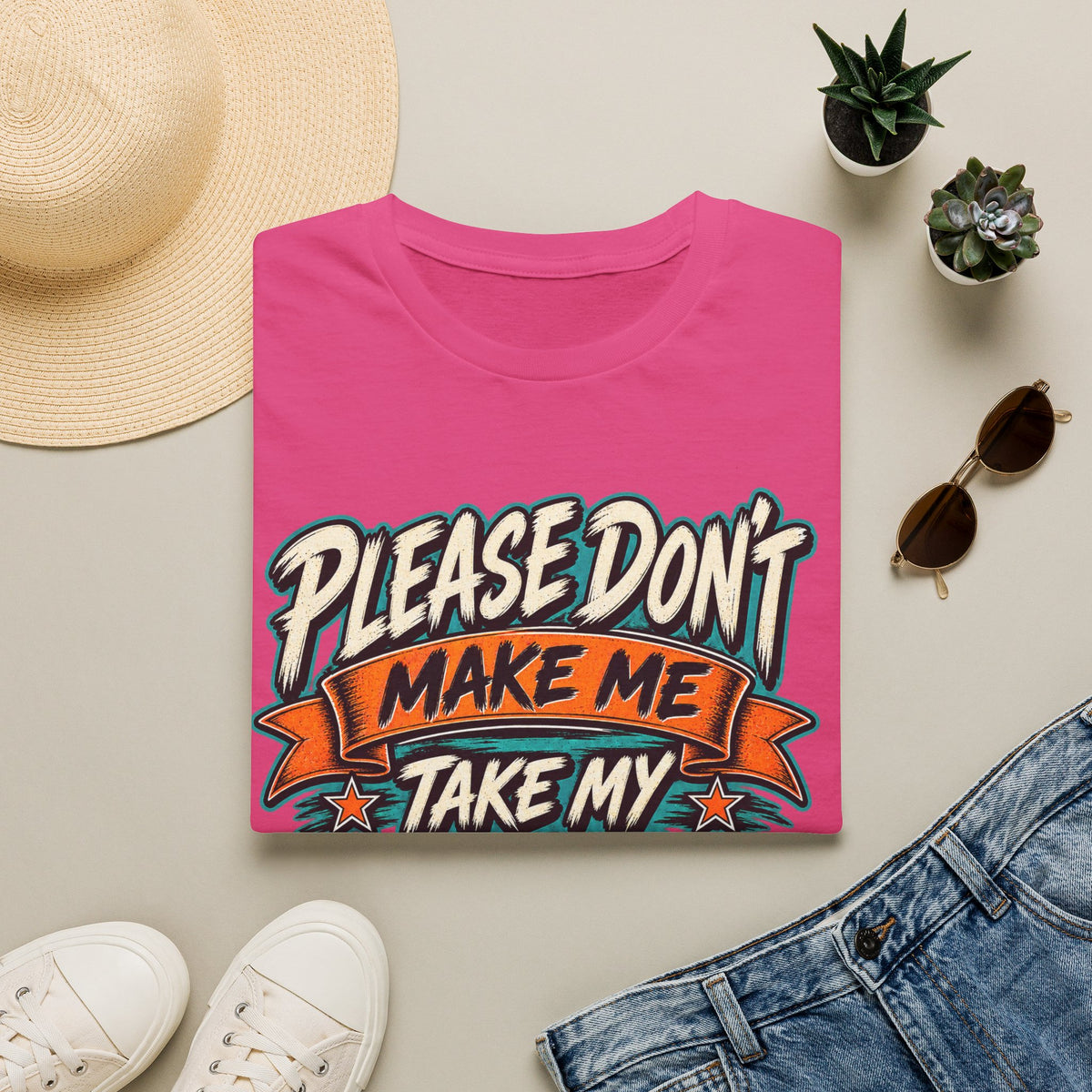 Please Don’t Make Me Take My Prosthesis Adult T-Shirt