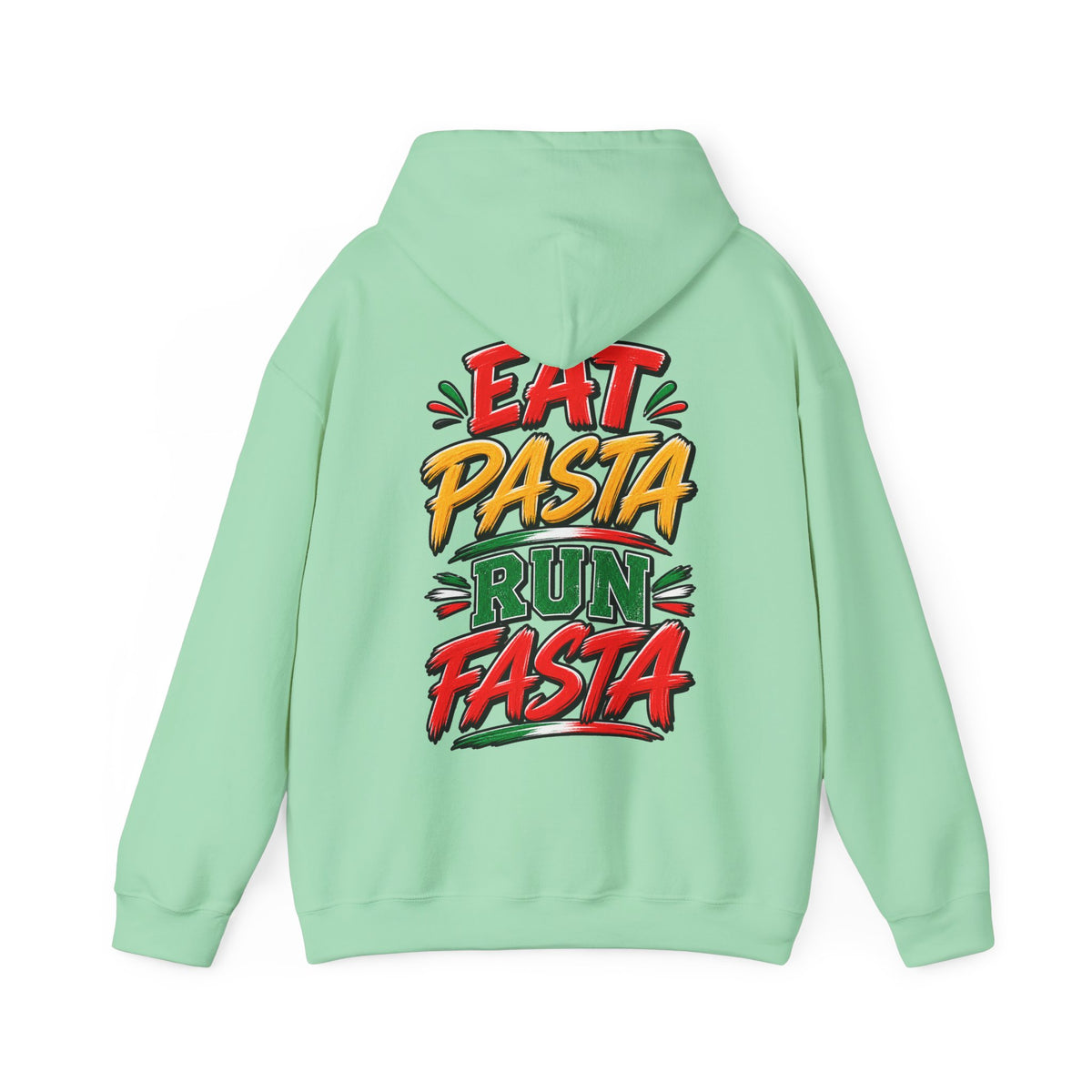 Adult Hoodie — "Eat Pasta Run Fasta" Graphic Pullover