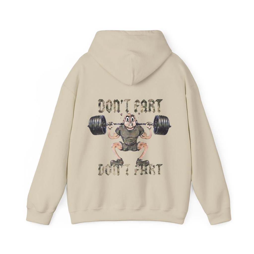 Funny Weightlifting Adult Hoodie — "Don't Fart" Gym Sweatshirt