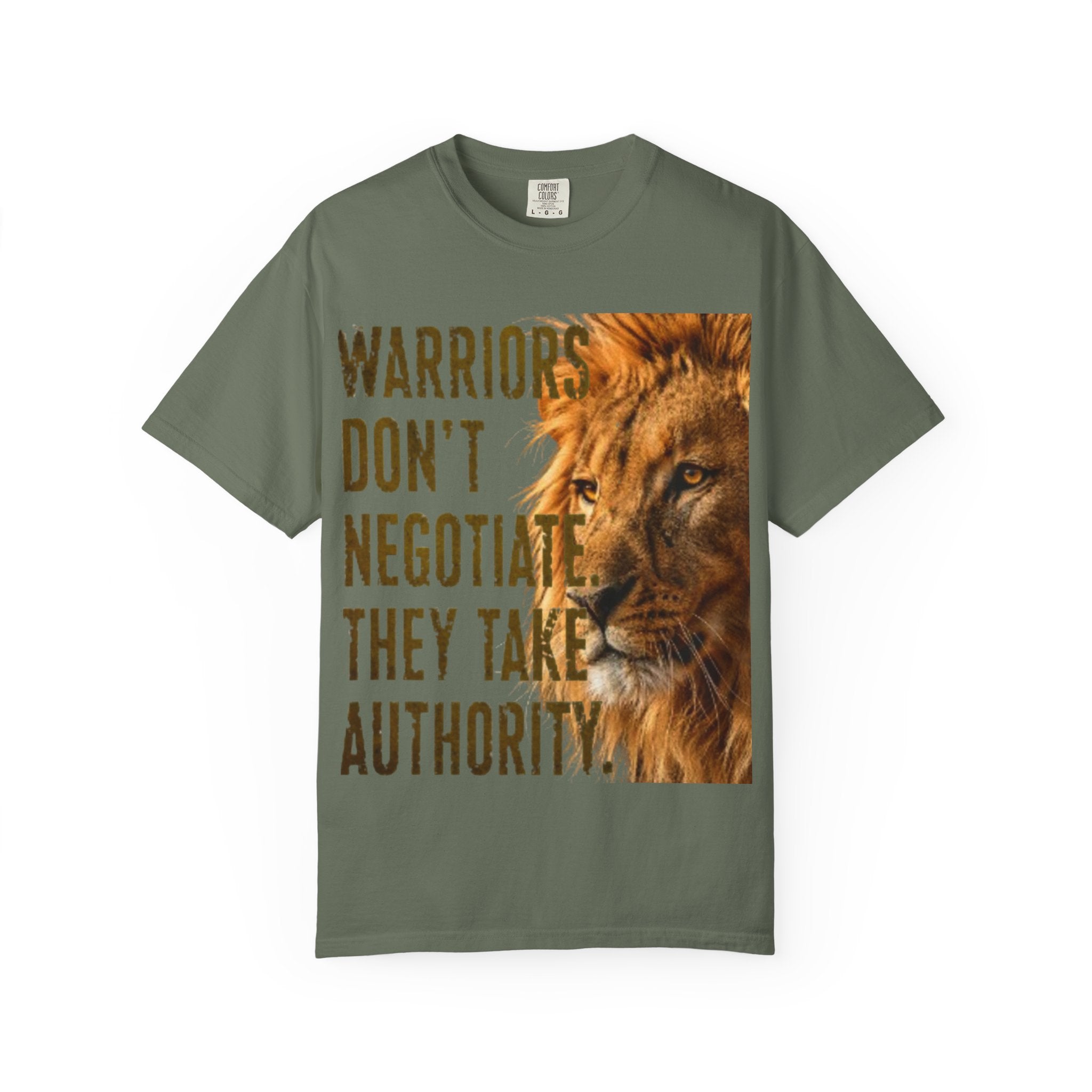 Warriors Don't Negotiate Lion Graphic Adult T-Shirt — Bold Motivational Tee