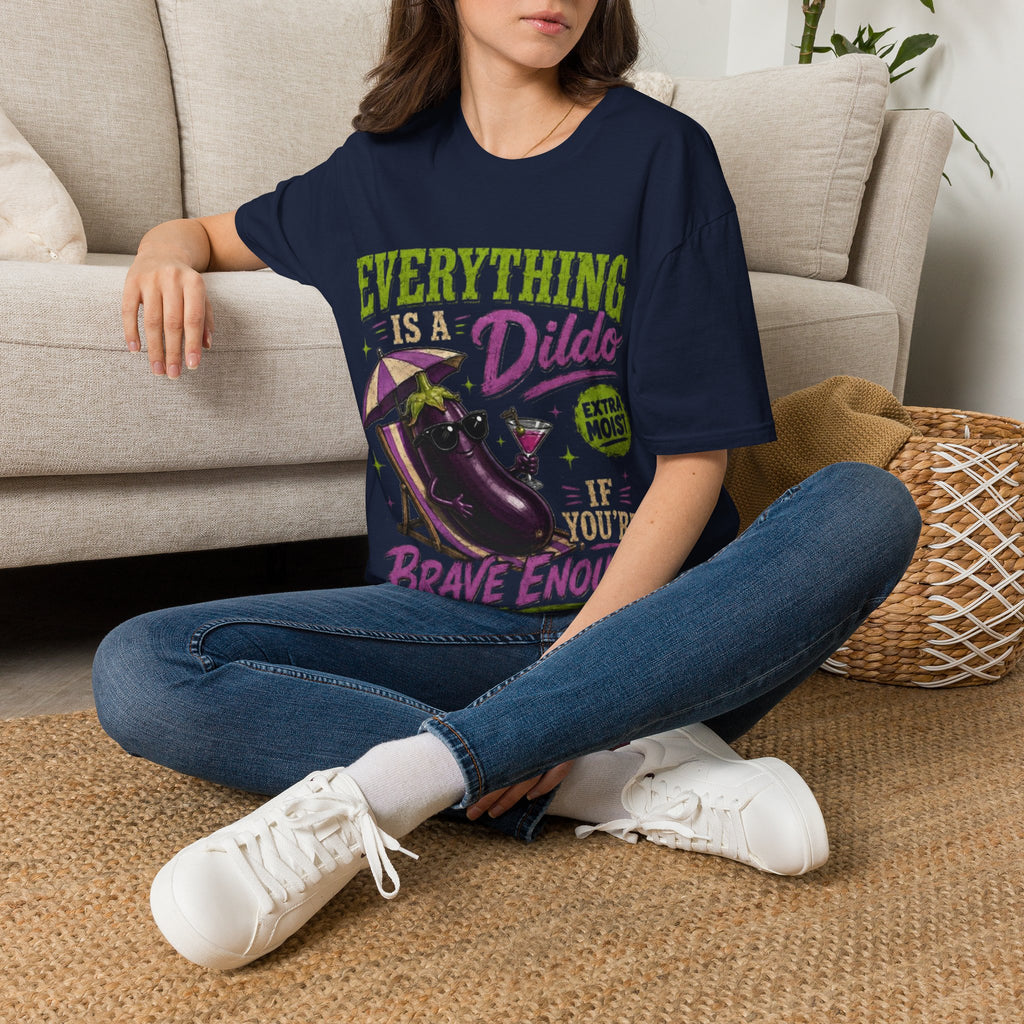 Graphic Adult T‑Shirt — "Everything Is a Dildo" Humorous Eggplant Design