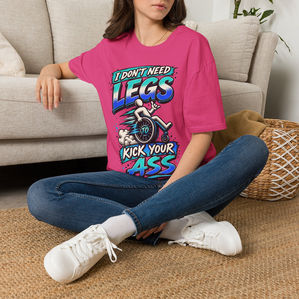 I Don't Need Legs to Kick Your Ass Adult T-Shirt — Funny Wheelchair Disability Pride Tee