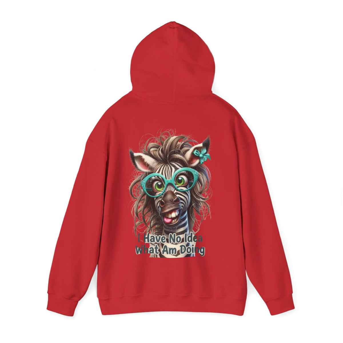 Funny Zebra Adult Hoodie — 'I Have No Idea What I Am Doing' Graphic Pullover