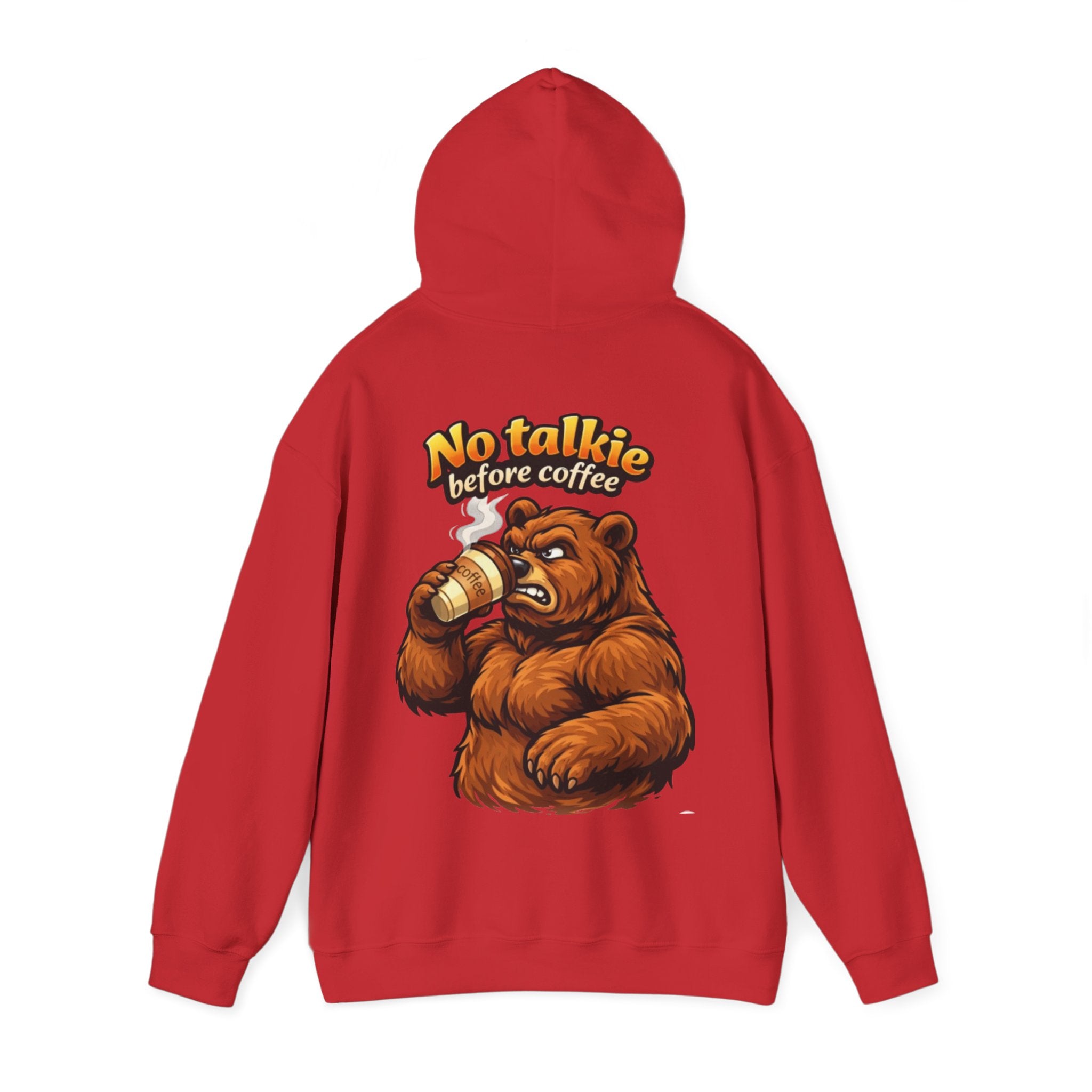 Adult Hoodie — "No Huggie Before Coffee" Bear Coffee Lover Pullover