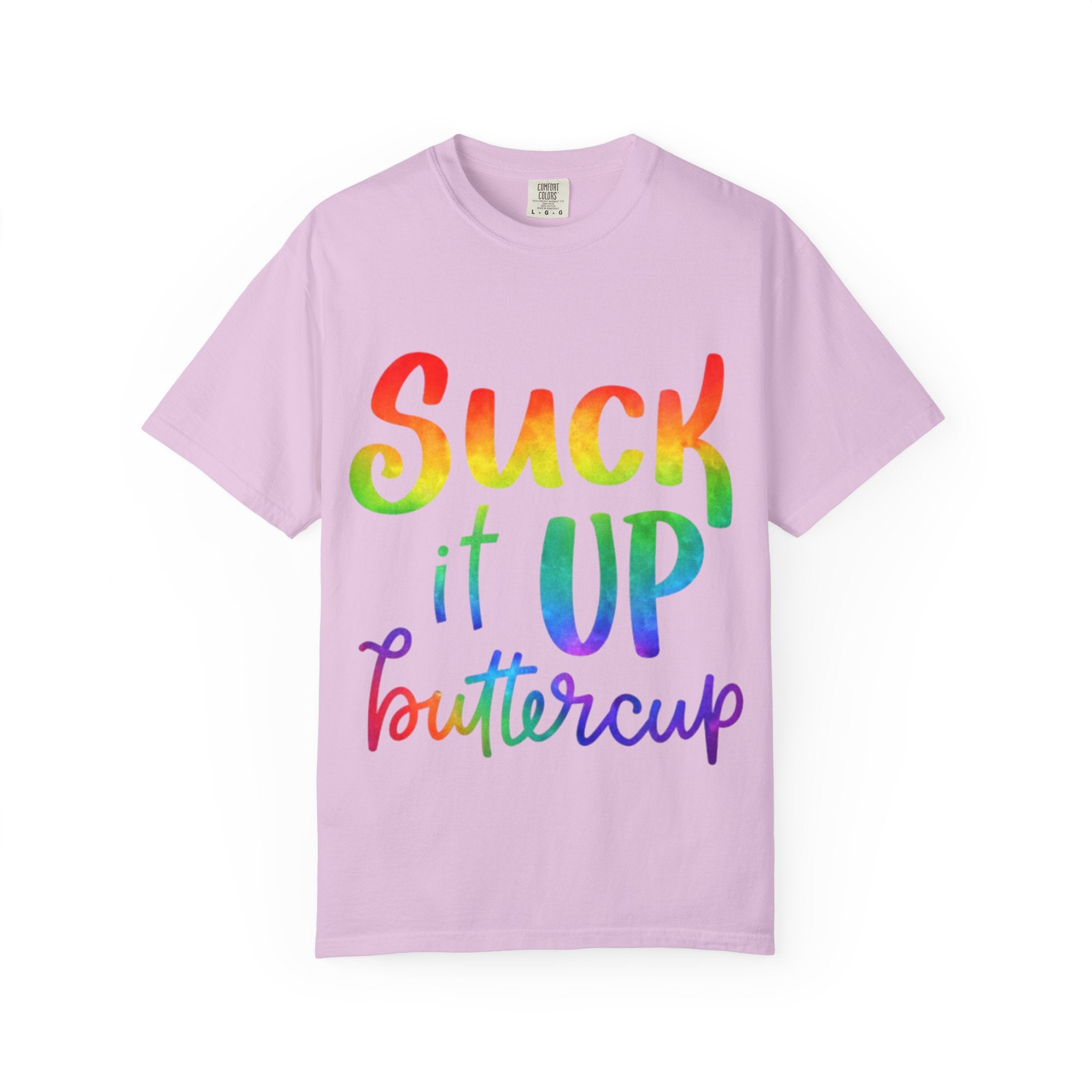 Suck It Up Buttercup Rainbow Graphic Adult T-Shirt