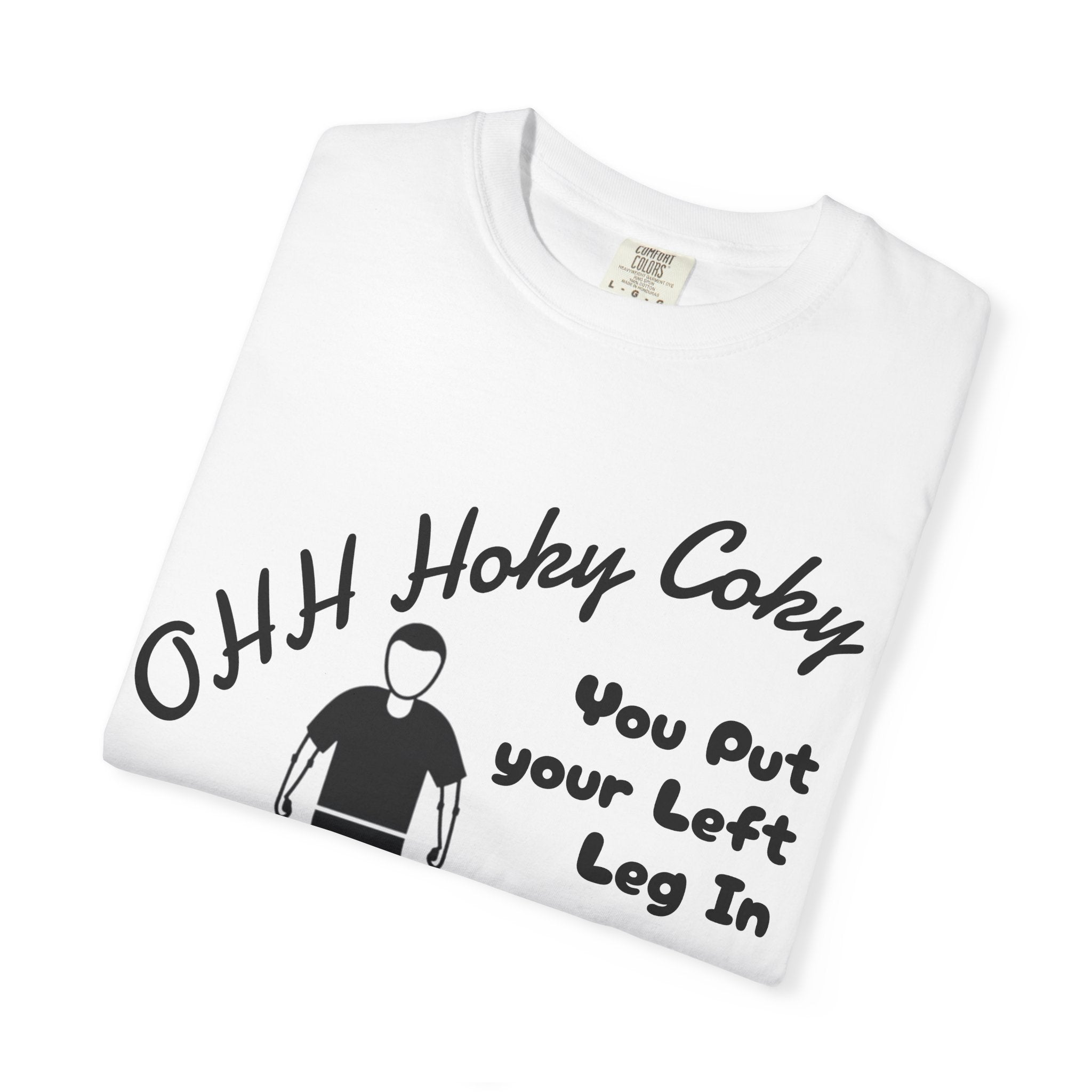 Ohh Hokey Cokey Prosthetic Leg Adult T-Shirt — "You Put Your Left Leg In, Ohh Crap" Funny Disability Humor Tee