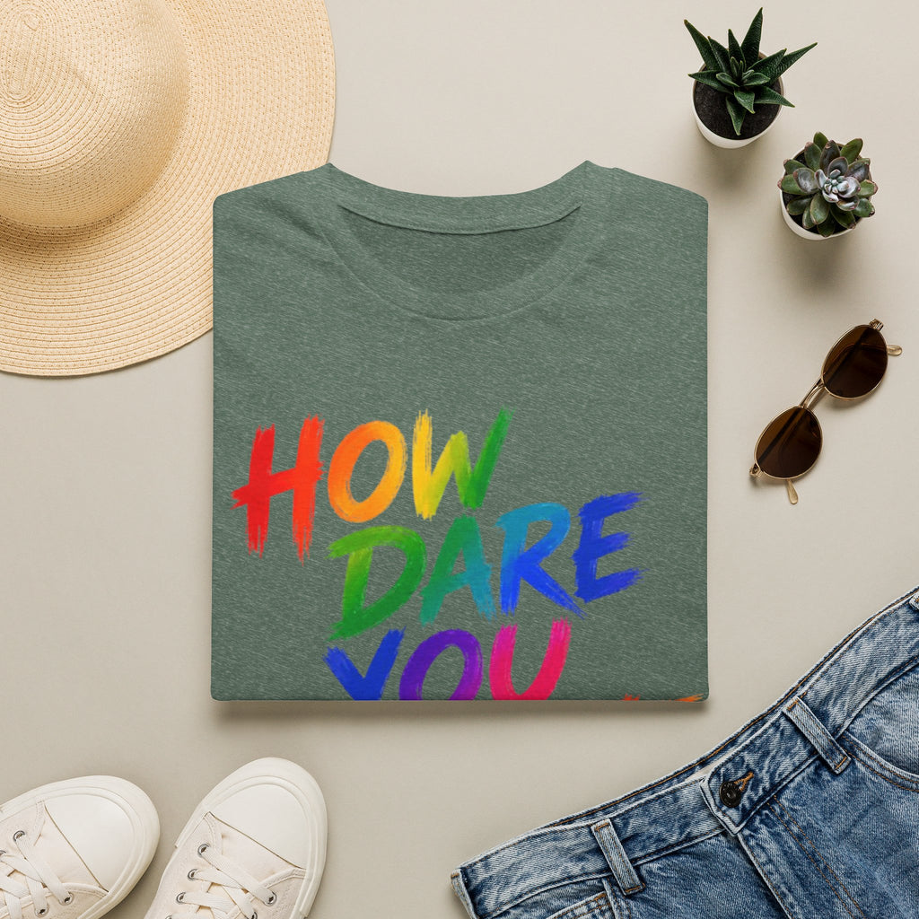 How Dare You Assume I’m Straight Adult T-Shirt — Rainbow Pride Graphic Tee