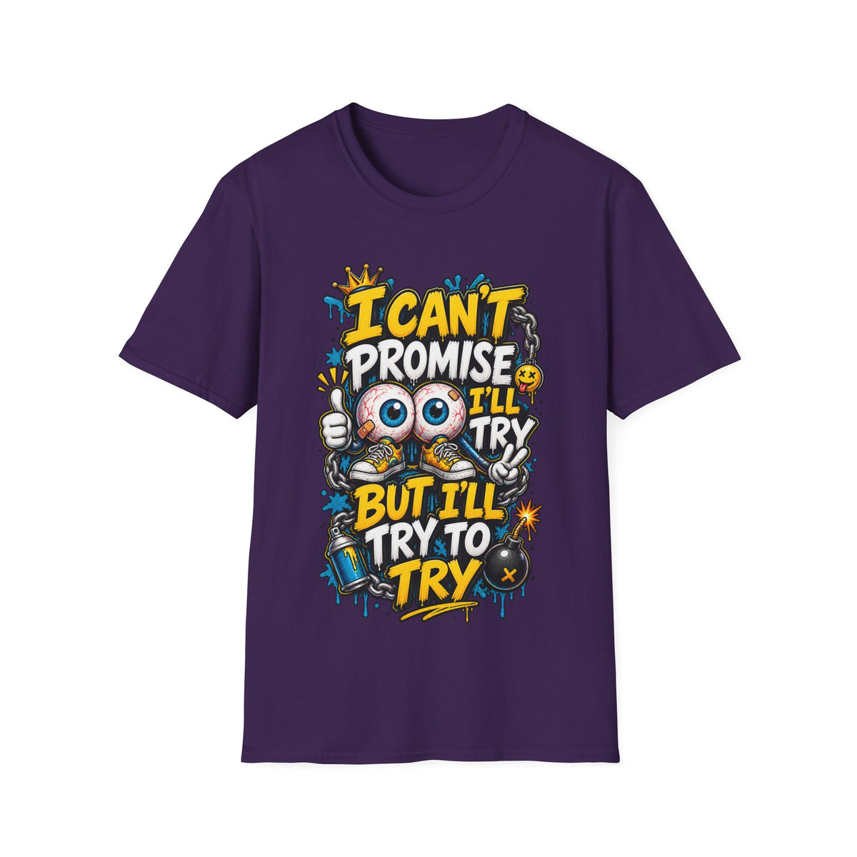 I Can't Promise I'll Try Graphic Adult T-Shirt — Funny Motivational Casual Tee