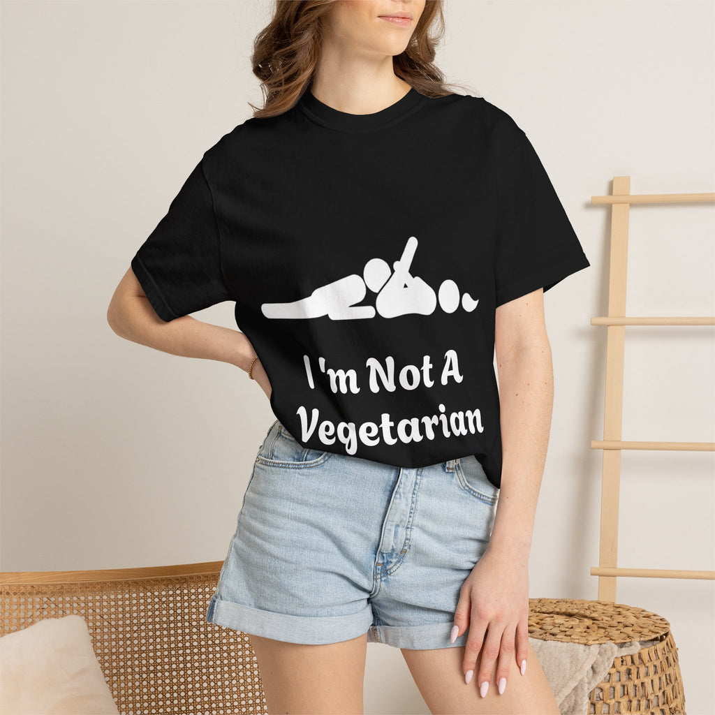 Adult T-Shirt — Funny " i'm Not a Vegetarian" Graphic Tee (Meat Lover Humor)