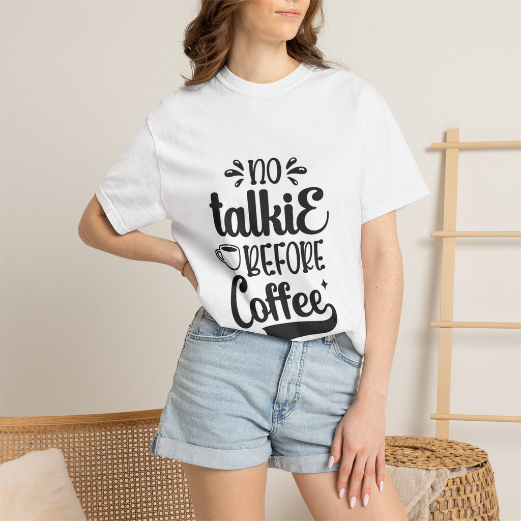 No Talkie Before Coffee Adult T-Shirt