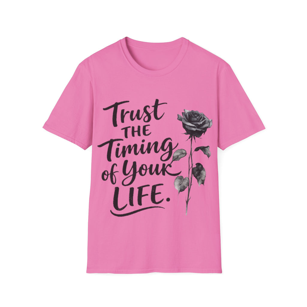 Trust the Timing of Your Life Adult T-Shirt – Inspirational Floral Tee