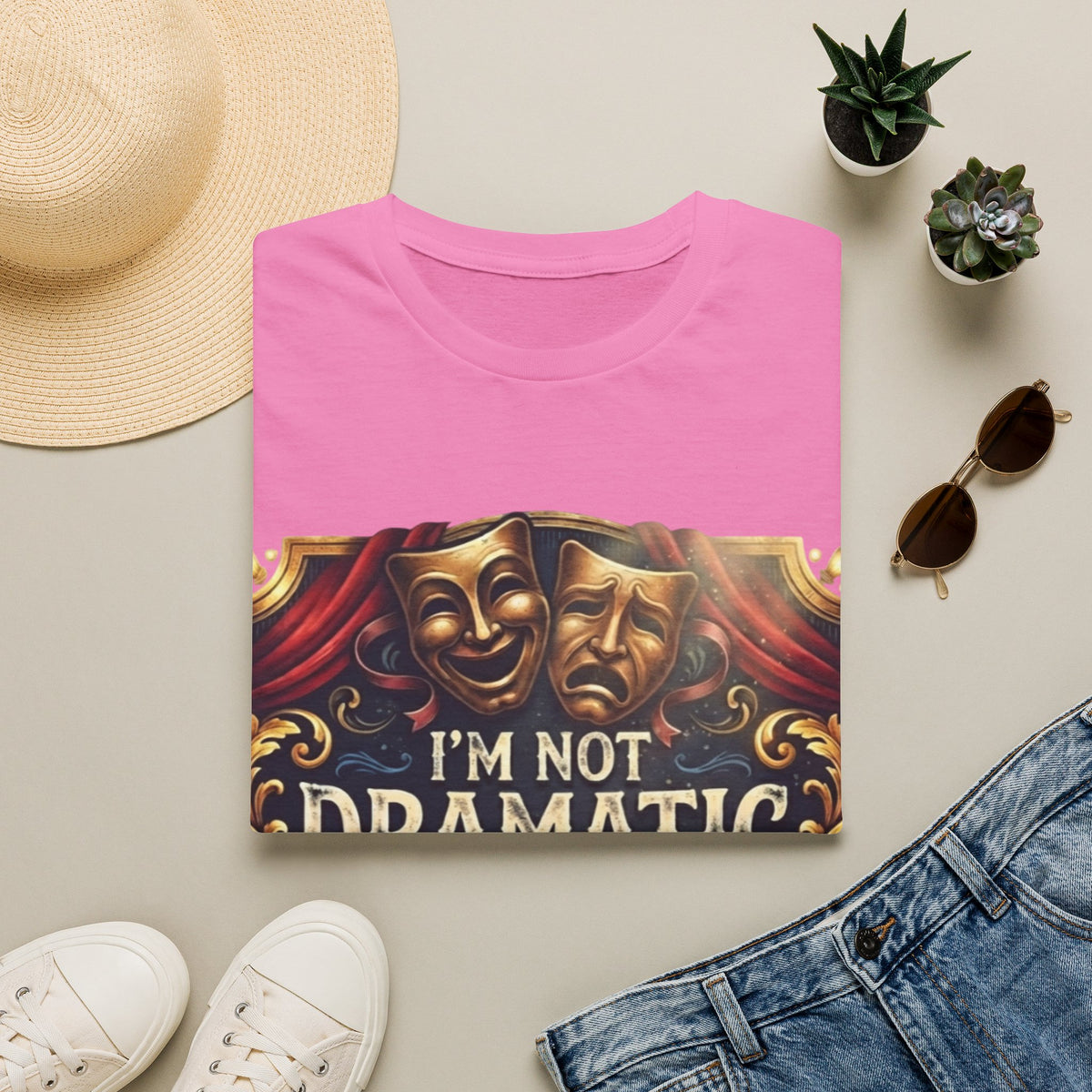 Theatrical Drama Mask Adult T‑Shirt — "I'm Not Dramatic I'm Theatrical" Graphic Tee