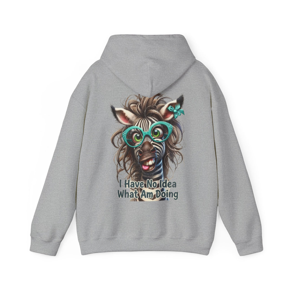 Funny Zebra Adult Hoodie — 'I Have No Idea What I Am Doing' Graphic Pullover