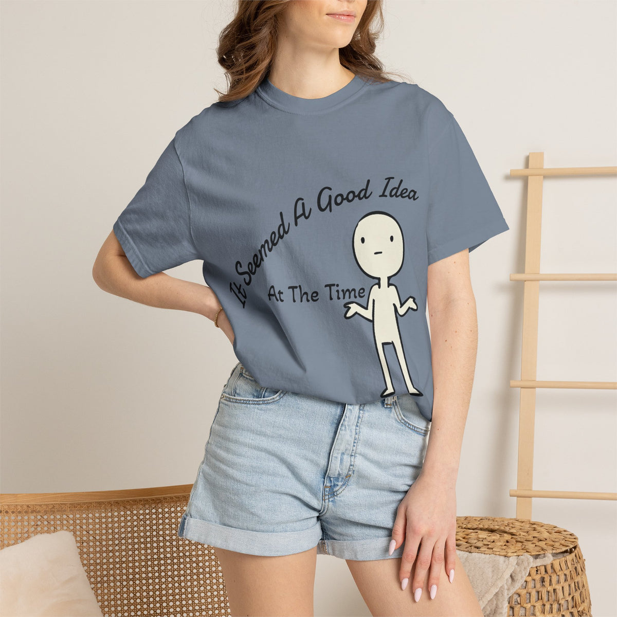 It Seemed A Good Idea At The Time Adult T-Shirt