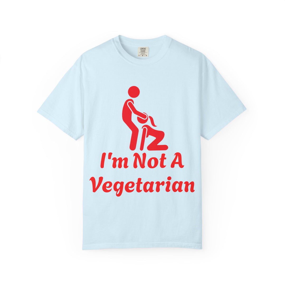 Graphic Adult T‑Shirt — "I'm Not A Vegetarian" Funny Meat Lover Tee