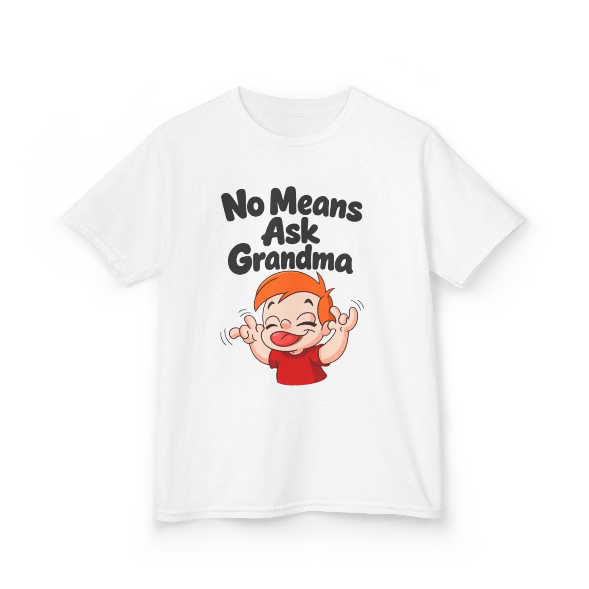 Kids Tee — "No Means Ask Grandma" Funny Toddler Shirt