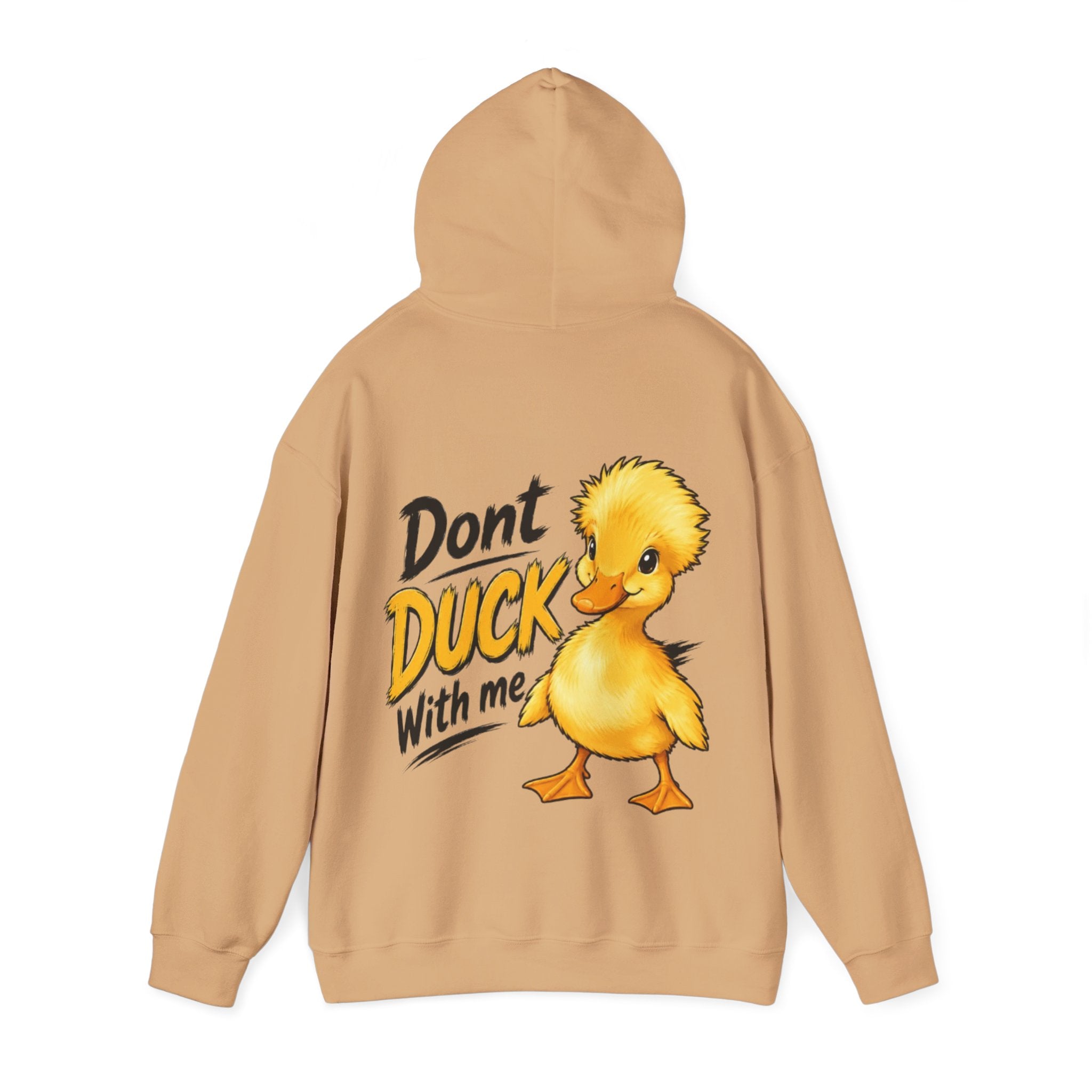 Duck Graphic Adult Hoodie - "Don't Duck With Me" Cute Duck back Sweatshirt