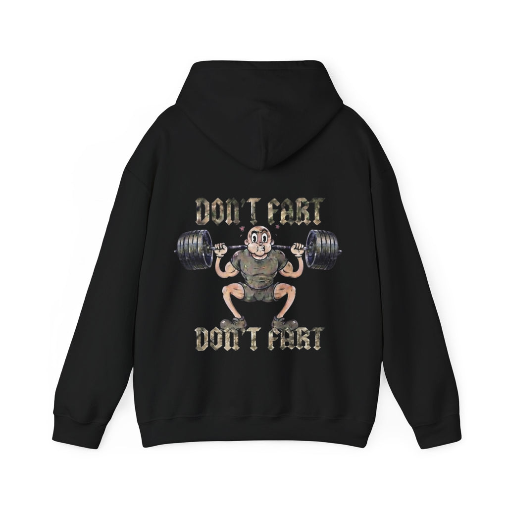 Funny Weightlifting Adult Hoodie — "Don't Fart" Gym Sweatshirt