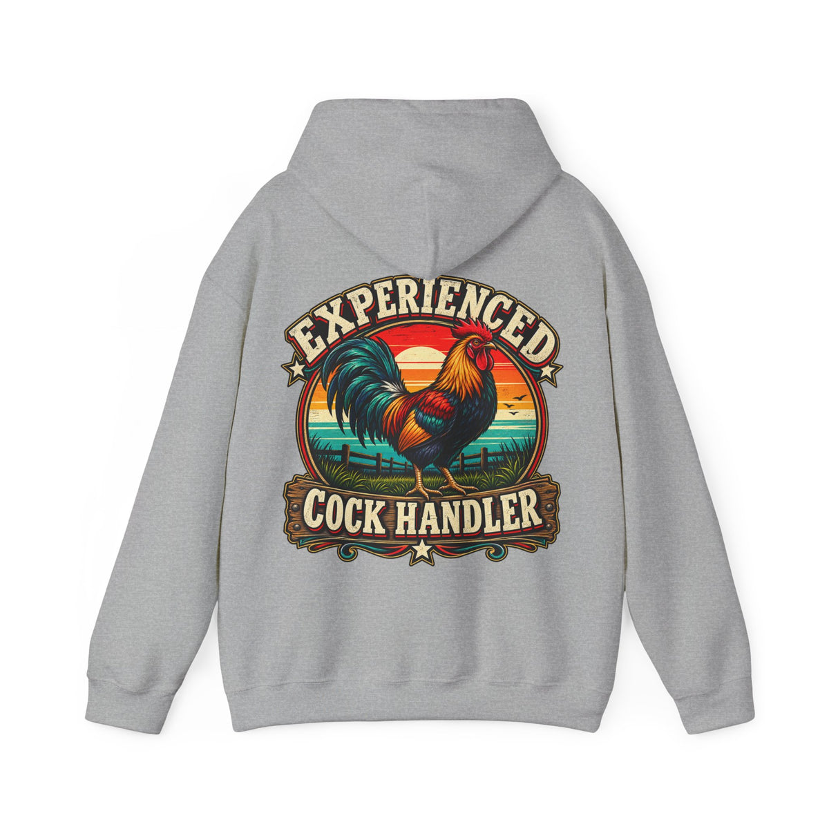 Adult Hoodie — "Experienced Cock Handler" Vintage Rooster Farm Humor Pullover