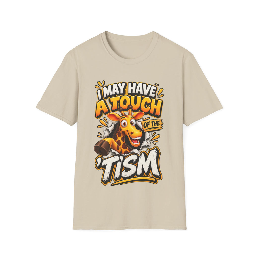 I May Have A Touch Of The Giraffe-Graphic Adult T-Shirt