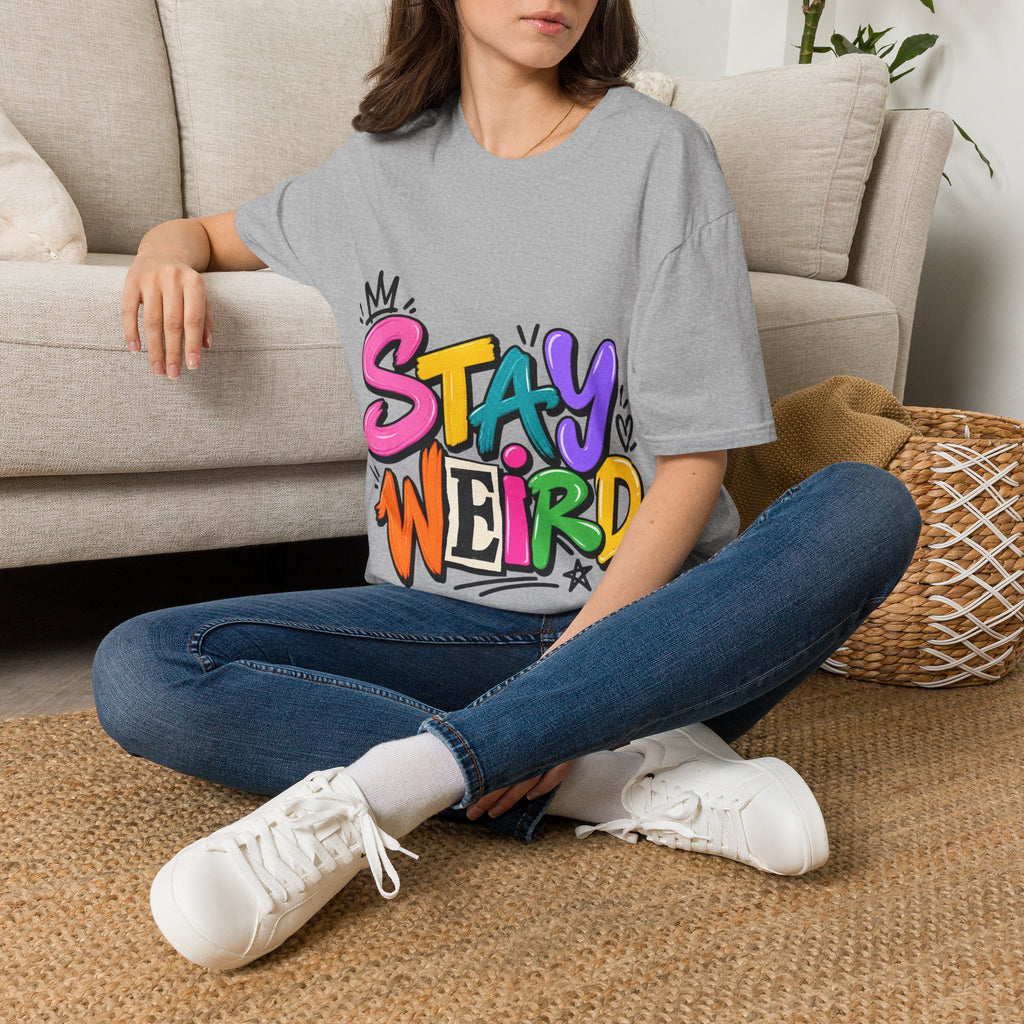 Stay Weird Adult T-Shirt — Colorful Graffiti Graphic Tee
