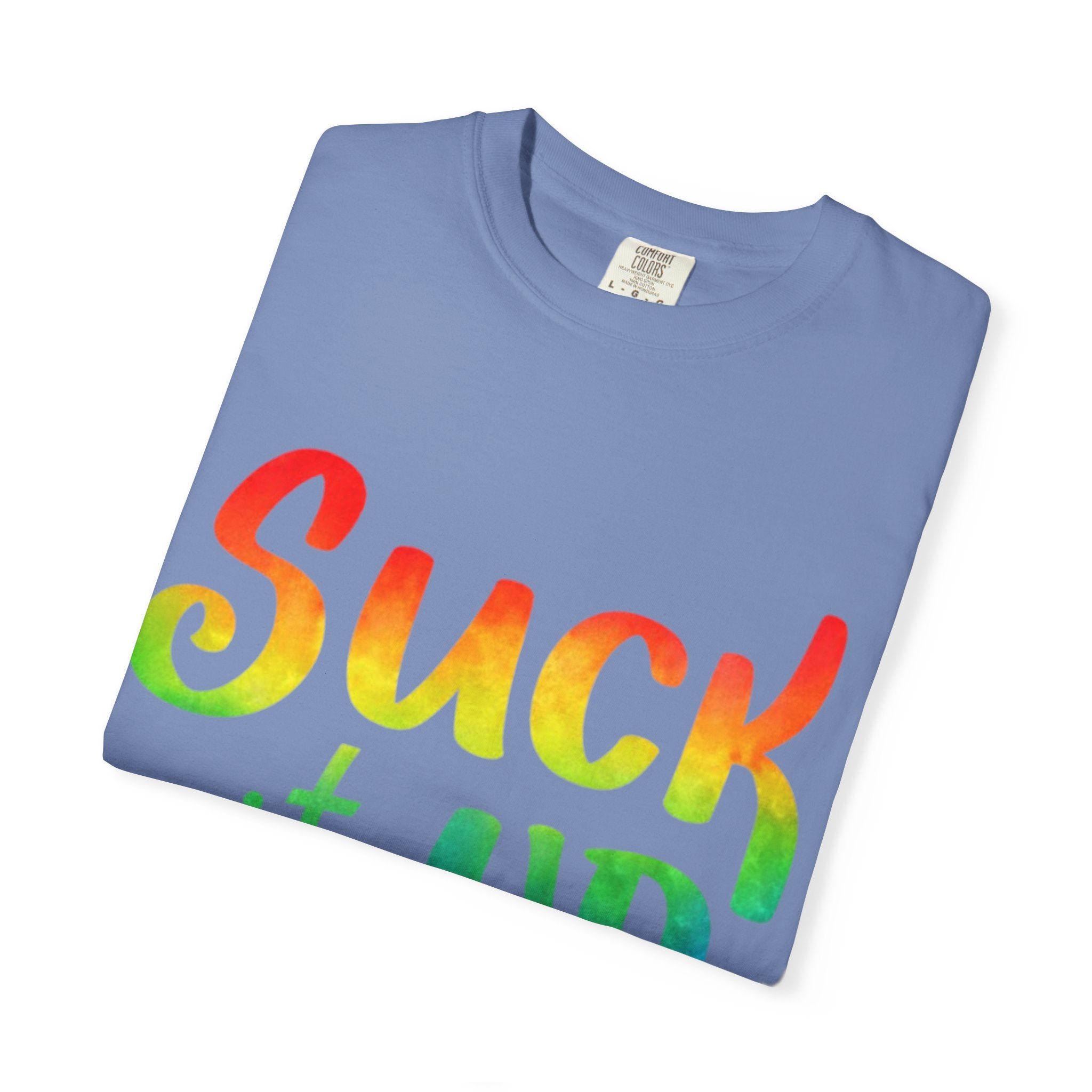 Suck It Up Buttercup Rainbow Graphic Adult T-Shirt