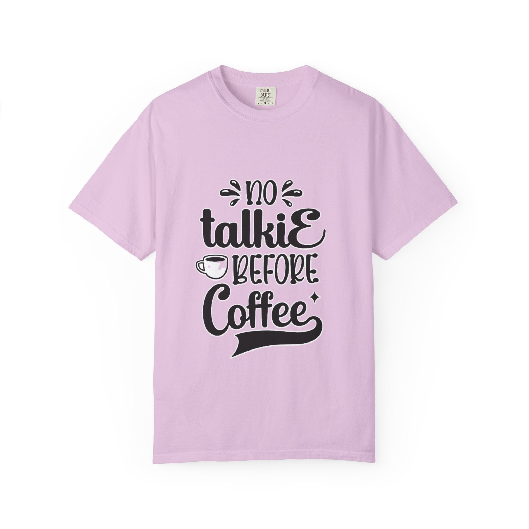 No Talkie Before Coffee Adult T-Shirt