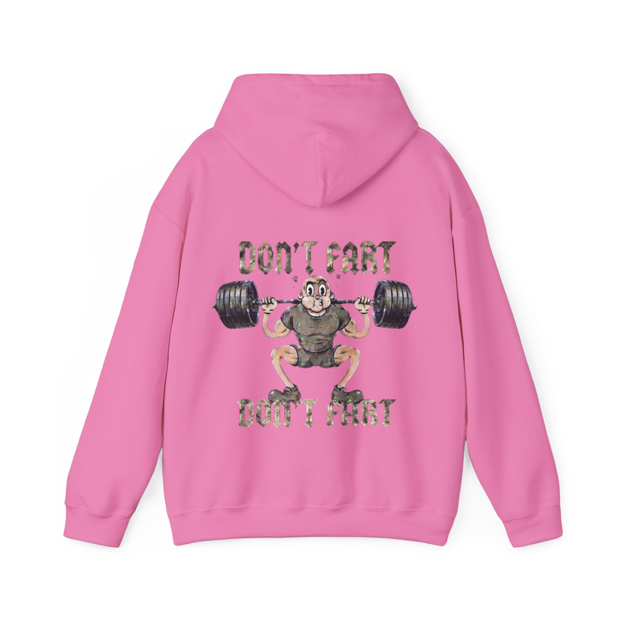 Funny Weightlifting Adult Hoodie — "Don't Fart" Gym Sweatshirt