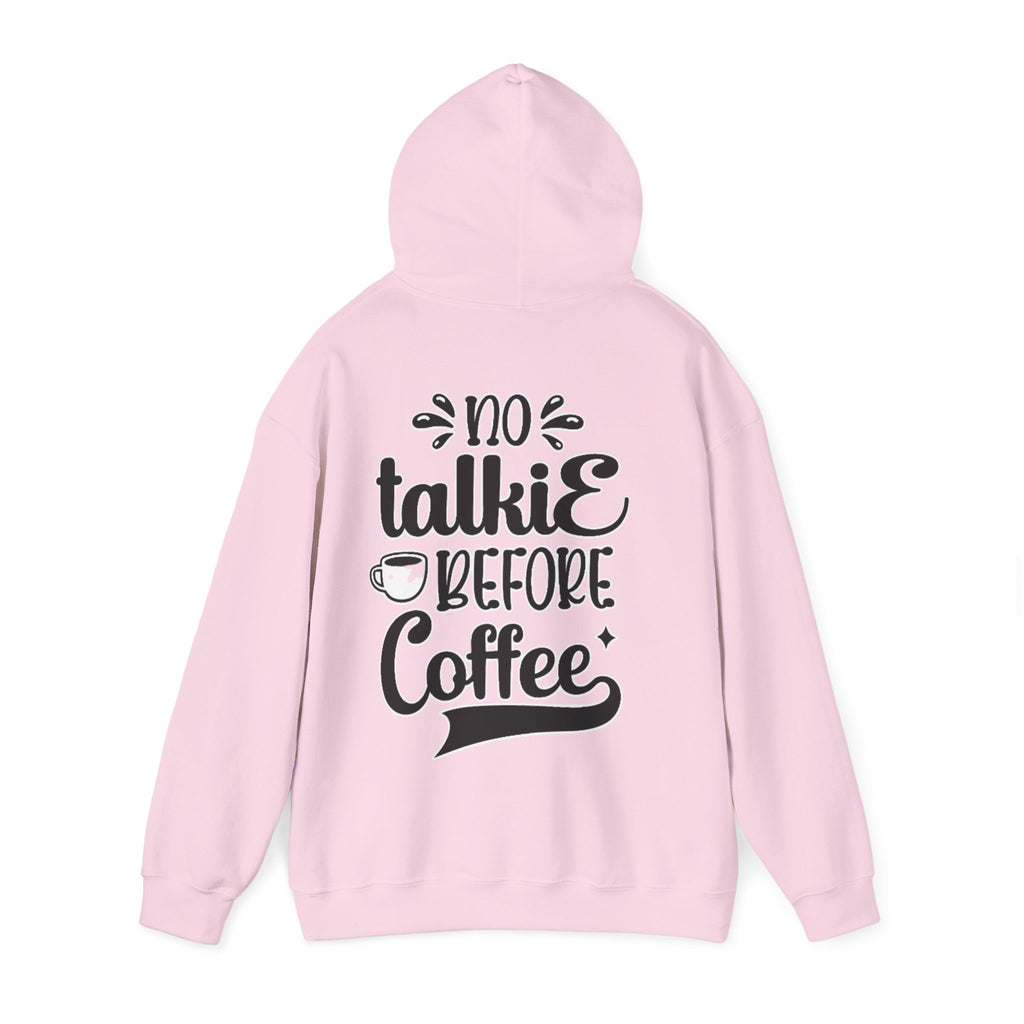 Adult Hoodie — 'No Talkie Before Coffee' Graphic Pullover