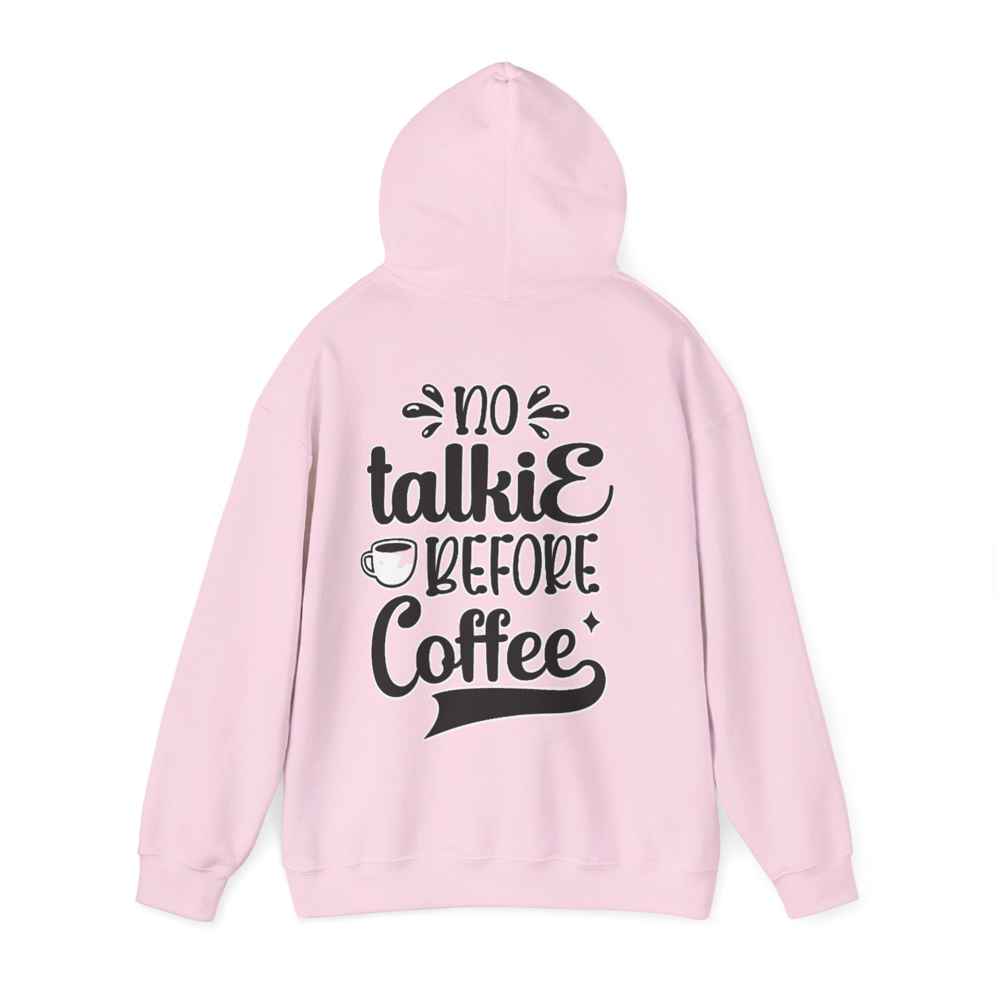 Adult Hoodie — 'No Talkie Before Coffee' Graphic Pullover