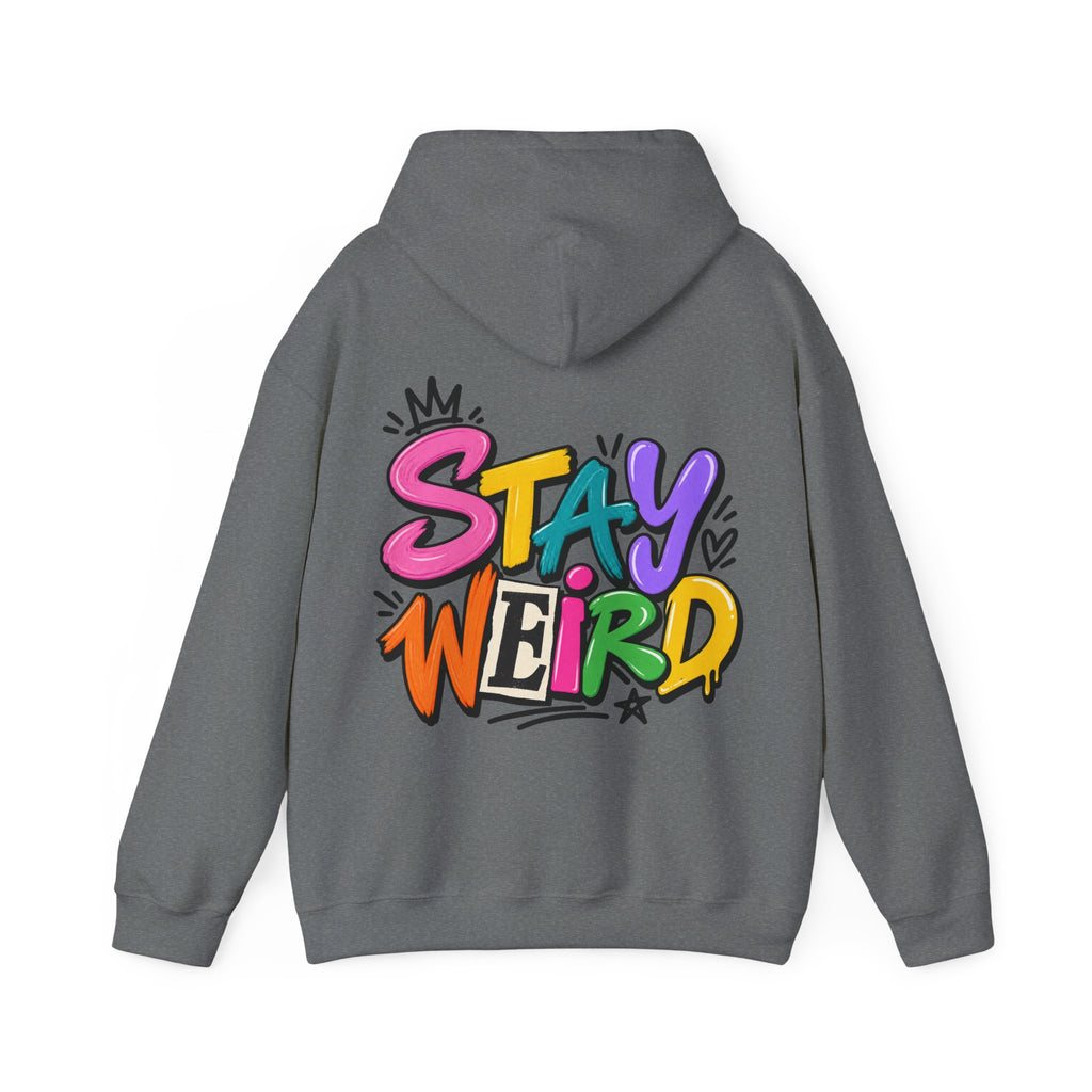 Stay Weird Adult Hoodie – Colorful Graffiti Graphic Hoodie