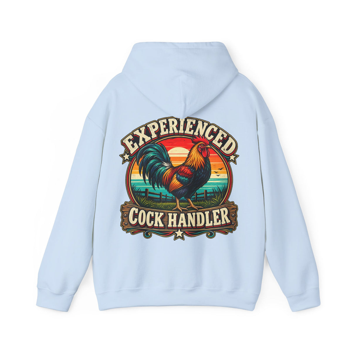 Adult Hoodie — "Experienced Cock Handler" Vintage Rooster Farm Humor Pullover