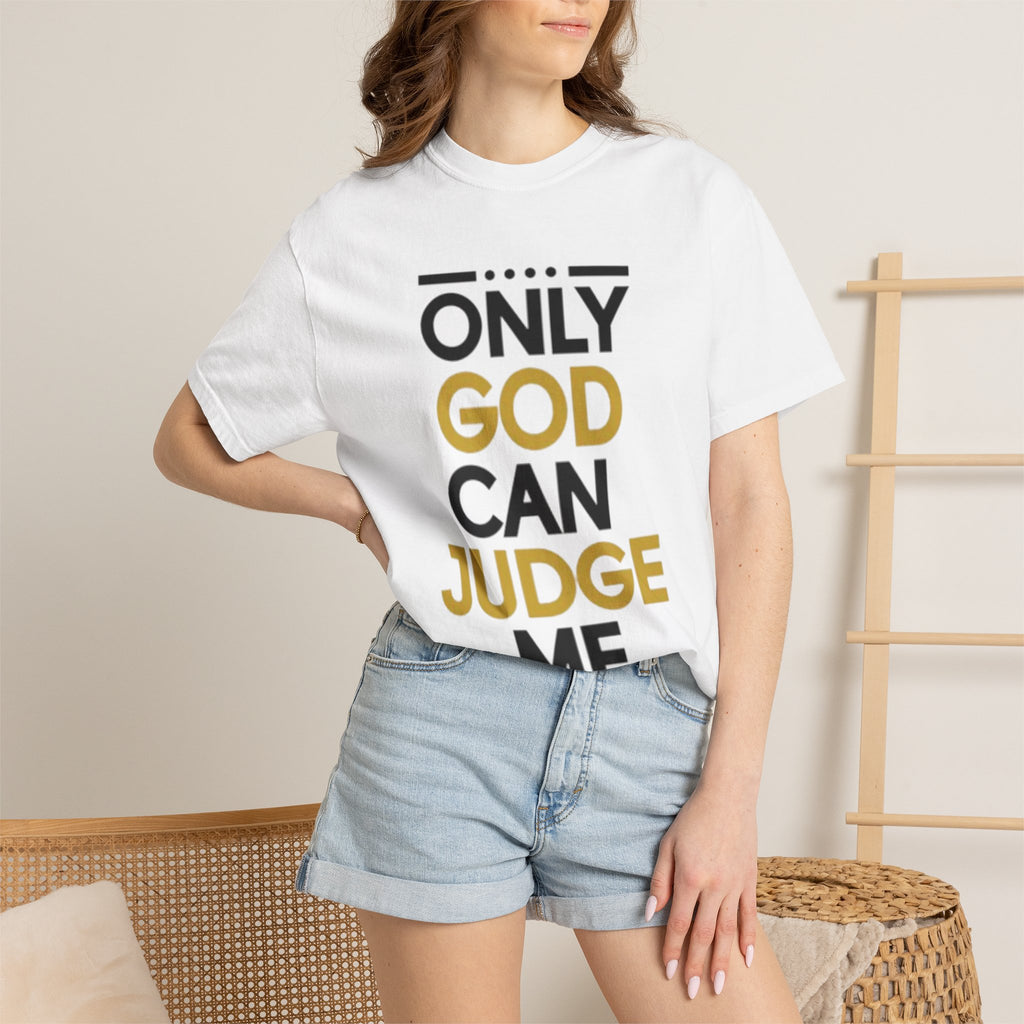 Only God Can Judge Me T-Shirt — Bold Faith Graphic Adult Tee