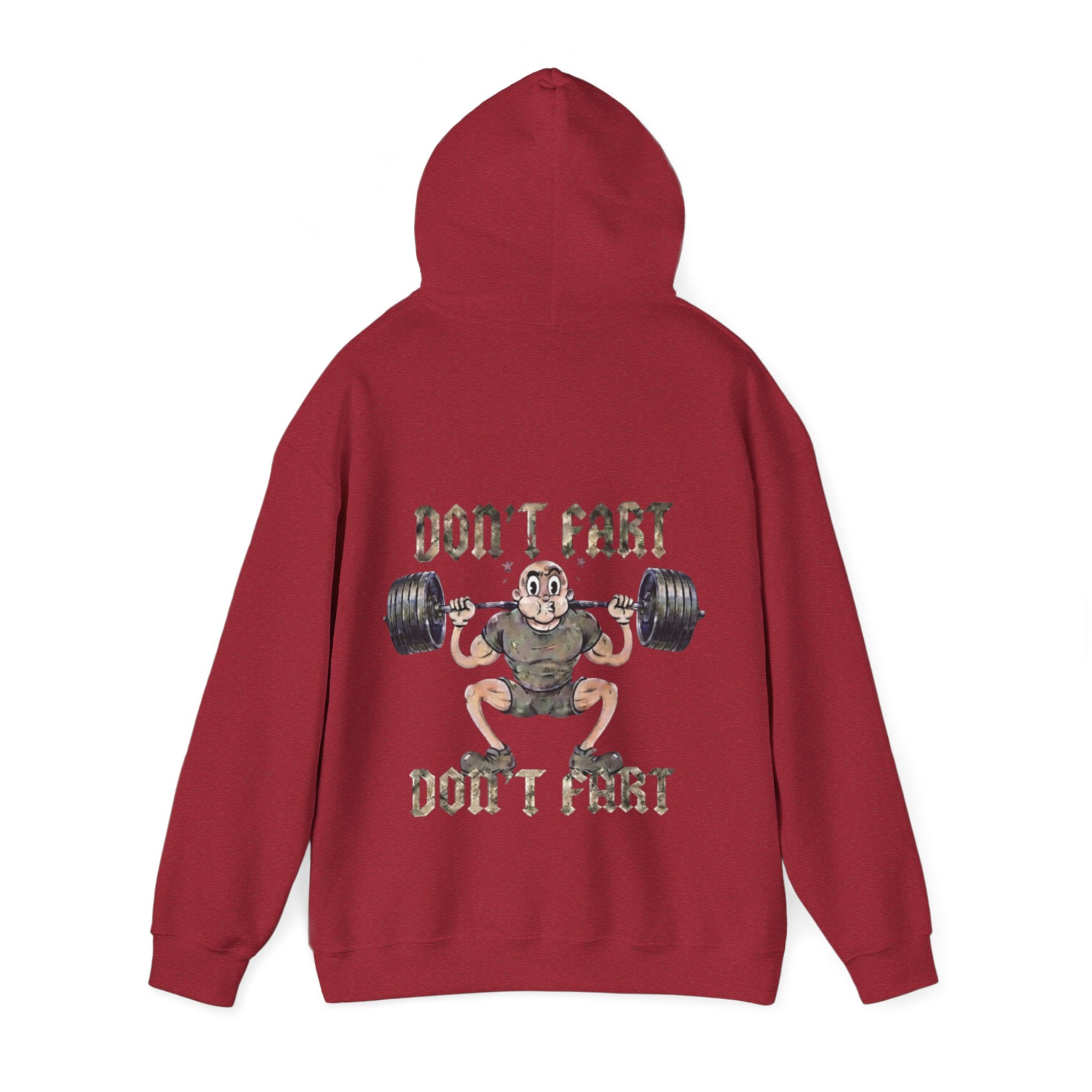 Funny Weightlifting Adult Hoodie — "Don't Fart" Gym Sweatshirt