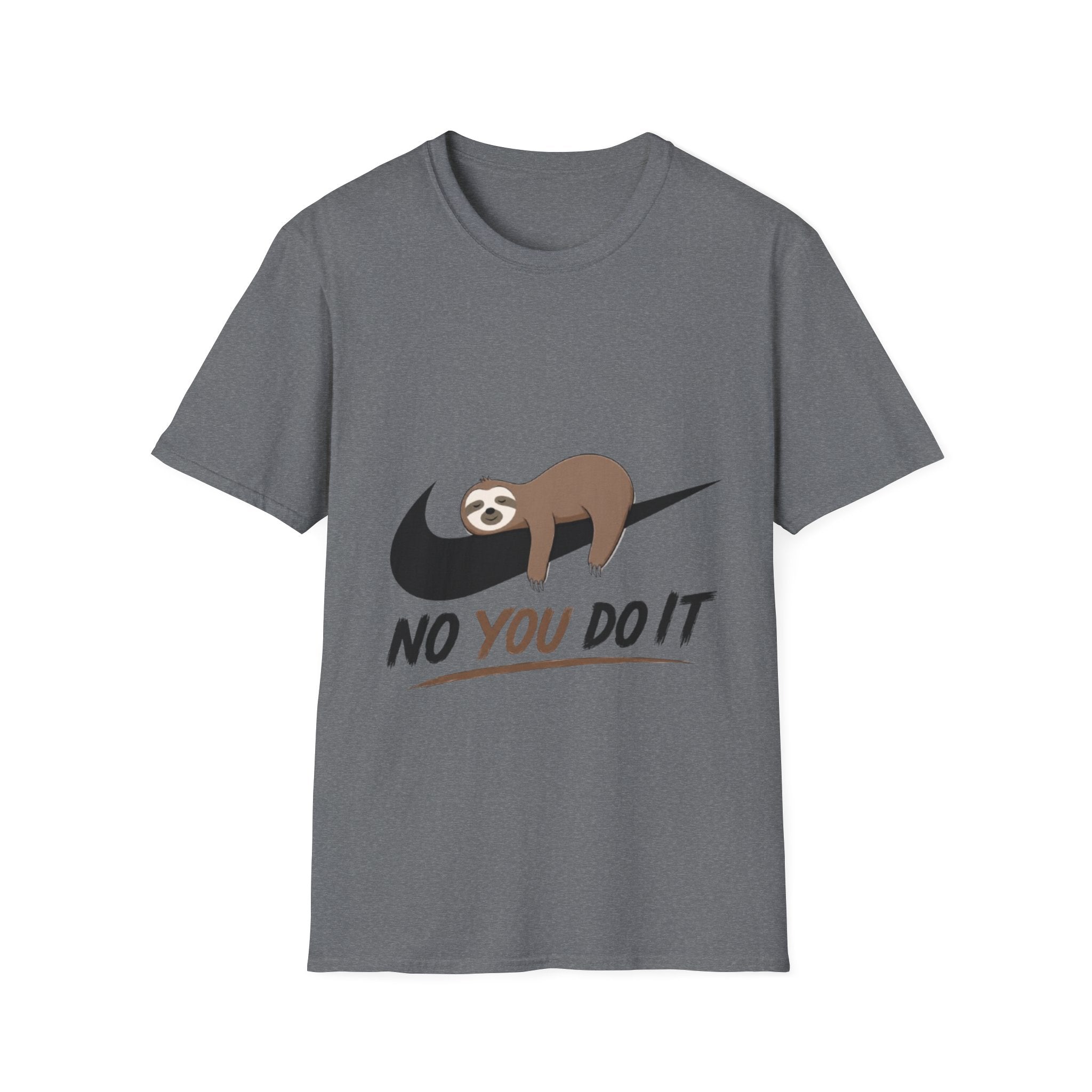 Sloth "No You Do It" Adult T-Shirt