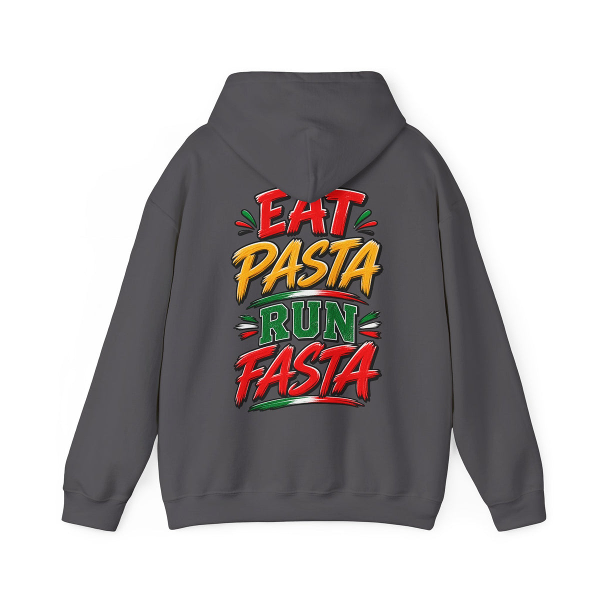 Adult Hoodie — "Eat Pasta Run Fasta" Graphic Pullover